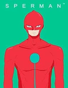 Sperman - Siêu Nhân Tinh Trùng