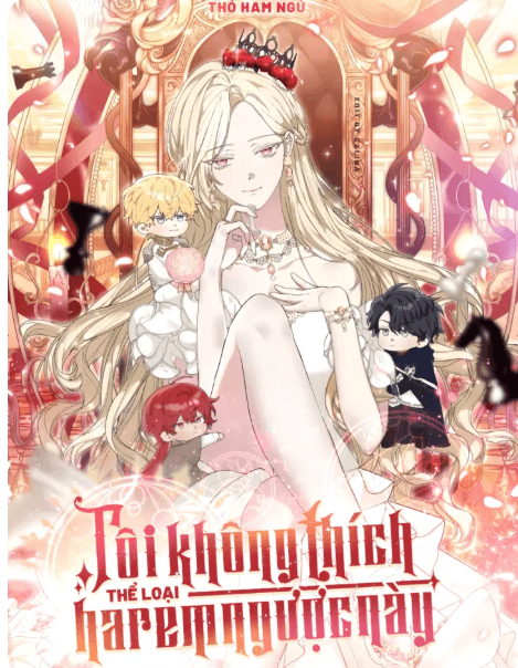 Tôi Không Thích Thể Loại Harem Ngược Này