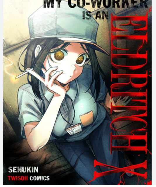 Đồng Nghiệp Tôi Là Một Quái Vật Tà Dị!