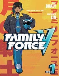 Family Force V