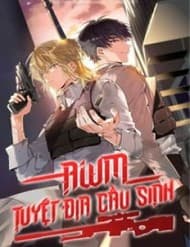 Awm Tuyệt Địa Cầu Sinh