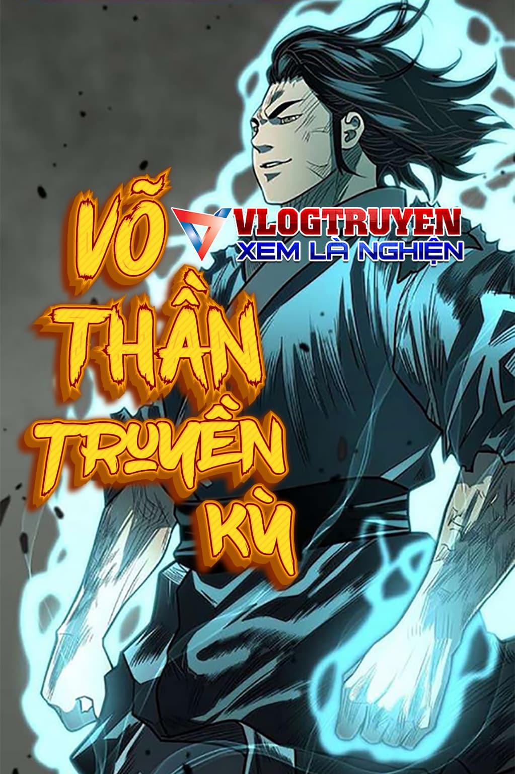 Võ Thần Truyền Kỳ