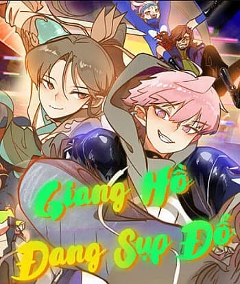 Giang Hồ Đang Sụp Đổ