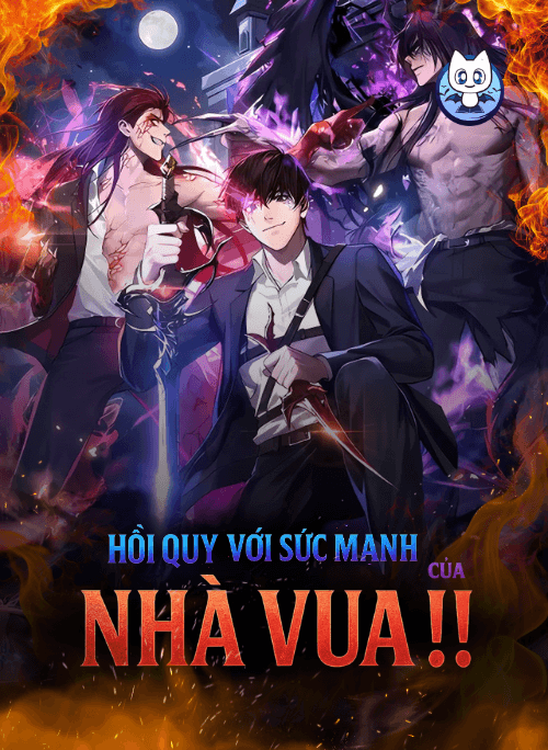 Hồi Quy Với Sức Mạnh Của Nhà Vua