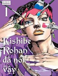 Kishibe Rohan Đã Nói Vậy