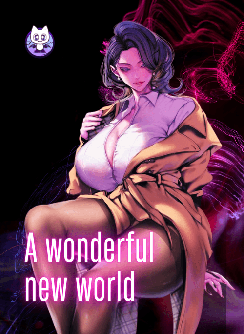 A Wonderful New World